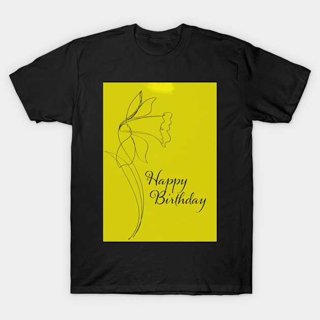 Daffodil Line Art - Happy Birthday T-Shirt by DeborahMcGrath